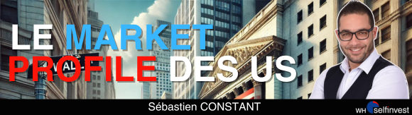 Le Market profile des US avec Sébastien CONSTANT